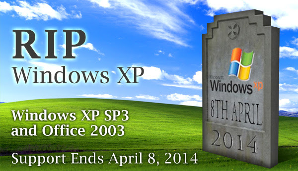 RIP Windows XP SP3 and Office 2003